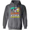 Fishing And Beer Make Me Happy, Humans Make My Head Hurt Pullover Hoodie