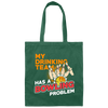 My Drinking Team Has A Bowling Problem, Bowling lover Gift Retro Canvas Tote Bag