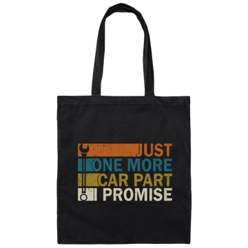 Car Part Lover Retro Style Just One More Car Part Promise Canvas Tote Bag