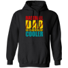 Baseball Dad, Like A Regular Dad But Cooler, Cool Dad Play Baseball Pullover Hoodie