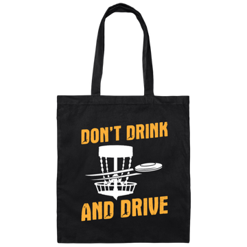 Golf Disc, Don't Drink And Drive Gift Canvas Tote Bag