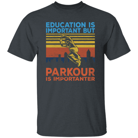 Education Is Important But Parkour Is Importanter, Retro Parkour Unisex T-Shirt