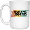 Bocce Ball Legend, Legendary Bocce, Boccie Ball, Bocci Ball 2 White Mug