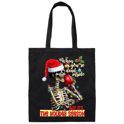 Skeleton When You're Dead Inside, Christmas Lights Canvas Tote Bag