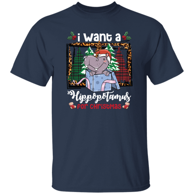 I Want A Hippopotamus For Christmas, Hippo In A Gift Box, Hippo Santa, Pine Trees Buffalo Plaid Unisex T-Shirt