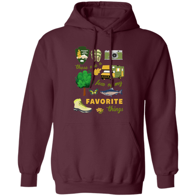 These Are A Few Of My Favorite Things, National Park Pullover Hoodie