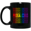 Pridealicious, LGBT Pride, Rainbow Flag, Pride's Day Gifts Black Mug