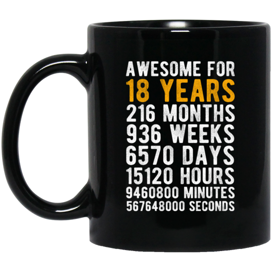 Awesome 18th Birthday, 18 Years Old, Love 18th Gift, 18th Year In Life Black Mug