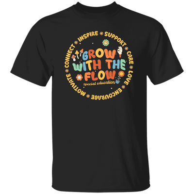 Grow With The Flow, Inspire, Support, Careful, Groovy Style Unisex T-Shirt