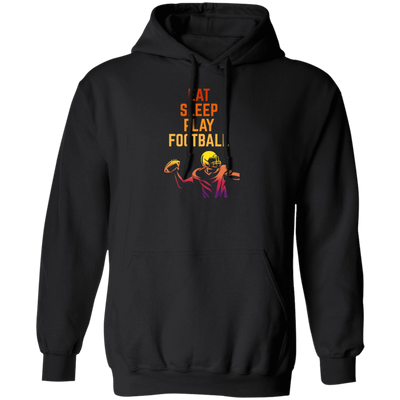 Eat Sleep Play Football, Love American Football, Retro Football Pullover Hoodie