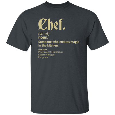 Chef Wikipedia, Someone Who Creates Magic In The Kitchen Unisex T-Shirt