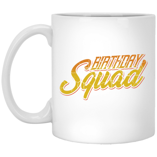 Birthday Squad, Perfect Birthday, Retro Birthday Gift, Orange Tone White Mug