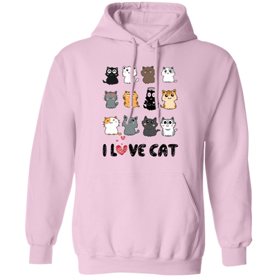 I Love Cat, Cute Cats, Funny Cats, My Love Cat Pullover Hoodie