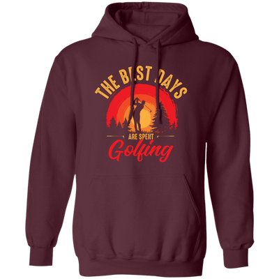 The Best Days Are Spent Golfing, Retro Golf Player Pullover Hoodie