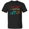 Go To Camping Naps Camping I Just Want _To Go Camping And Take Naps Camping Vintage Unisex T-Shirt