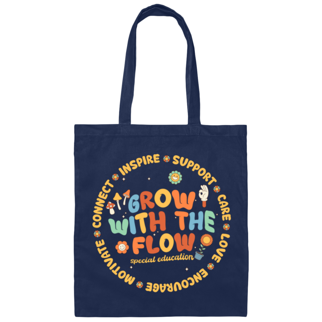 Grow With The Flow, Inspire, Support, Careful, Groovy Style Canvas Tote Bag
