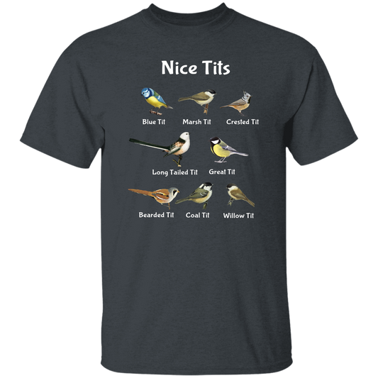 Nice Tits, Tits Bird, Birds, Tits, 8 Kinds Of Tits Bird Unisex T-Shirt