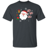 Cute Santa Claus, Ho Ho Ho Santa, Love Funny Santa, Merry Christmas, Trendy Christmas Unisex T-Shirt