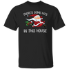 Horror Santa, There's Some Ho's In This House, Merry Christmas, Trendy Christmas Unisex T-Shirt