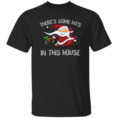 Horror Santa, There's Some Ho's In This House, Merry Christmas, Trendy Christmas Unisex T-Shirt