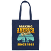 Making America Great Since 1985 Retro Birthday Canvas Tote Bag