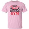 When Life Give You Pain, Go To The Gym, Gymer, Fitness Unisex T-Shirt