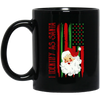 American Santa, I Identify As Santa, American Christmas, Merry Christmas, Trendy Christmas Black Mug