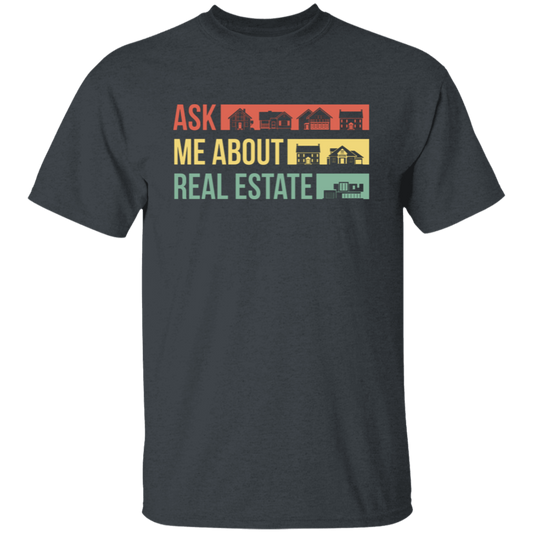 Ask Me About Real Estate, Retro Real Estate, House Silhouette Unisex T-Shirt