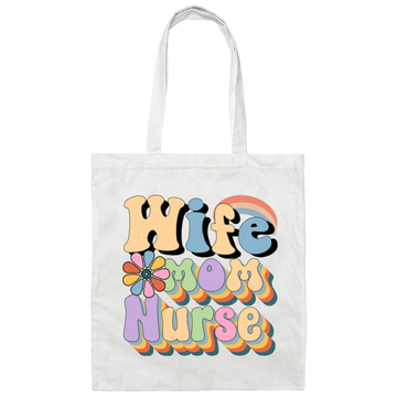 Wife Mom Nurse, Groovy Nurse, Groovy Mommy, Mother's Day Canvas Tote Bag