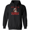 Horror Movie, I Would Totally Survive In A Horror Movie Pullover Hoodie