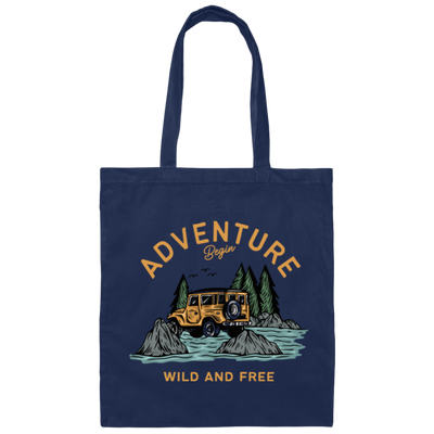 Love To Adventure, Begin To Adventure, Wild And Free, Mountain And Sea Canvas Tote Bag