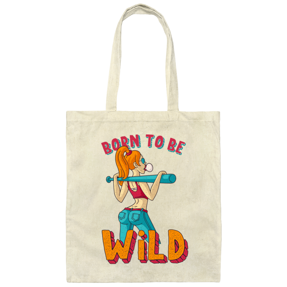 Born To Be Wild, Swag Girl, Cool Girl, American Girl Canvas Tote Bag