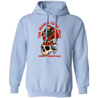 The Season To Be Jolly, Merry Christmas, Santa Skeleton Pullover Hoodie