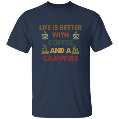 Vintage Coffee And A Campfire Coffee, Life Is Better Unisex T-Shirt