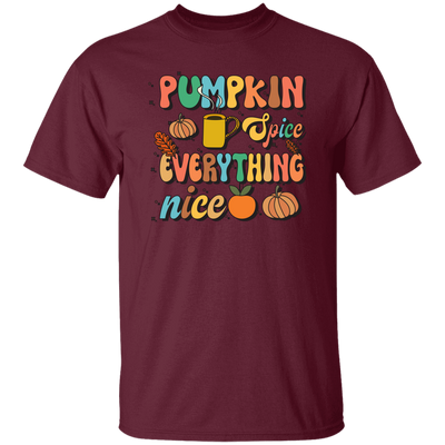 Pumpkin Spice Everything Nice, Pumpkin Fall, Thankful Unisex T-Shirt