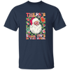 There's Some Ho's In This House, Cute Santa, Groovy Christmas Unisex T-Shirt