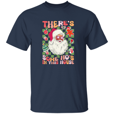 There's Some Ho's In This House, Cute Santa, Groovy Christmas Unisex T-Shirt