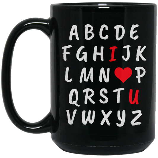 I Love You Alphabet, Love Valentine, Valentine Alphabet Black Mug
