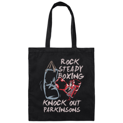 Parkinsons Fighter Rock Steady Boxing Knock Out Sporty Stronger Canvas Tote Bag