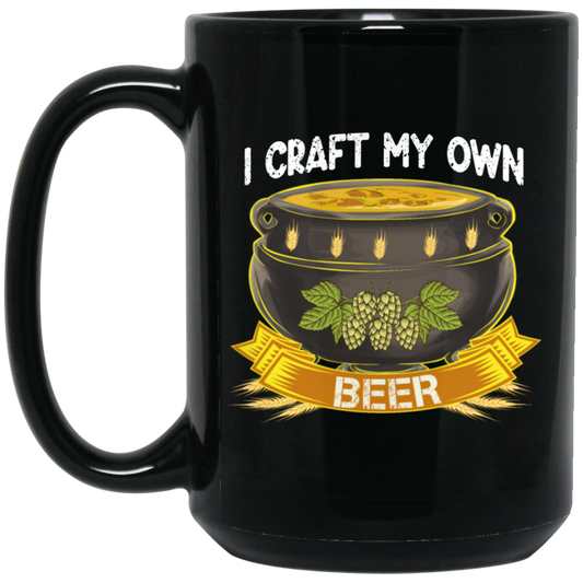 Beer Lover Gift, I Craft My Own Beer In Magical Cauldron Black Mug