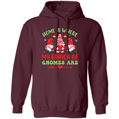 Home Is Where My Bunch Of Gnome Are, Merry Christmas Pullover Hoodie