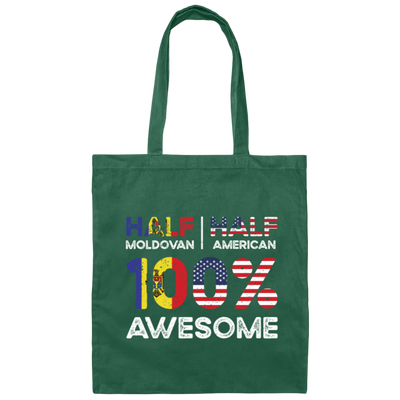 Love My Country, Half Is Moldovan, Half American, All Awesome, Best Borned Citizenship Canvas Tote Bag
