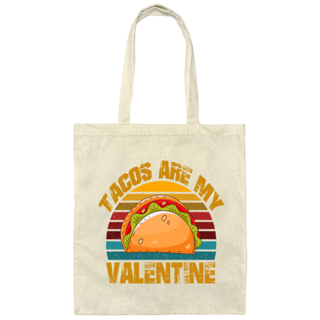 Tacos Are My Valentine, Funny Valentine Canvas Tote Bag