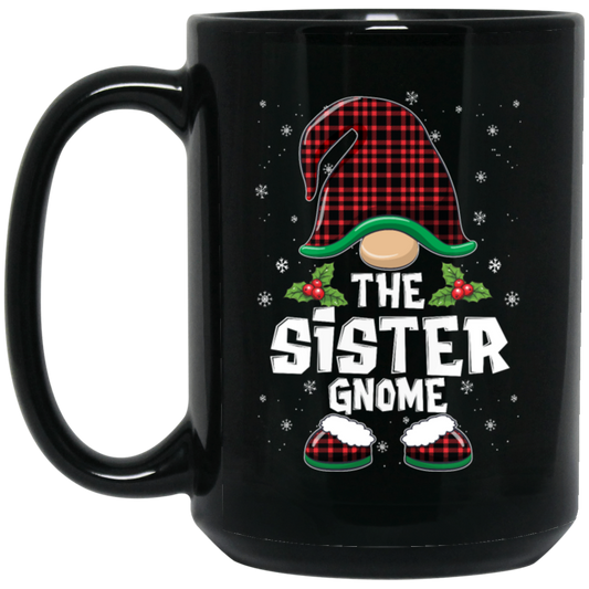 The Sister Gnome Present For Family, Xmas Cute Gnome Lover Black Mug