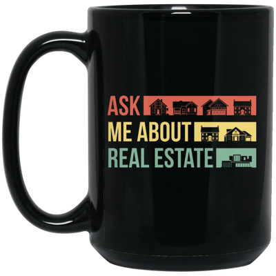 Ask Me About Real Estate, Retro Real Estate, House Silhouette Black Mug