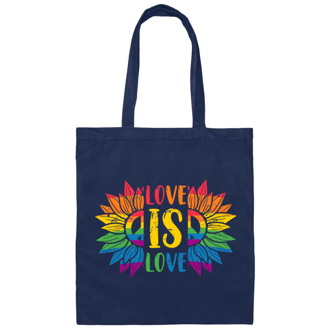 Love Is Love, LGBT Pride, Pride's Day, Proud Of Lgbtq Canvas Tote Bag