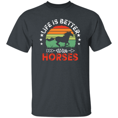 Life Is Better With Horses, Retro Horses, Horse Racing Unisex T-Shirt