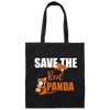Save The Red Panda, Red Pandas Lover, Animals Protector Gift Canvas Tote Bag