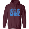 Somebody's Spoiled Blue Collar Wife, Wife Blink Pullover Hoodie