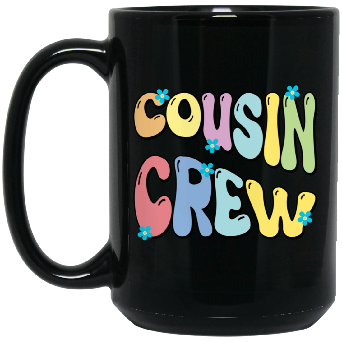 Cousin Crew, Groovy Cousin, Best Of Cousin Black Mug